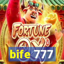 bife 777